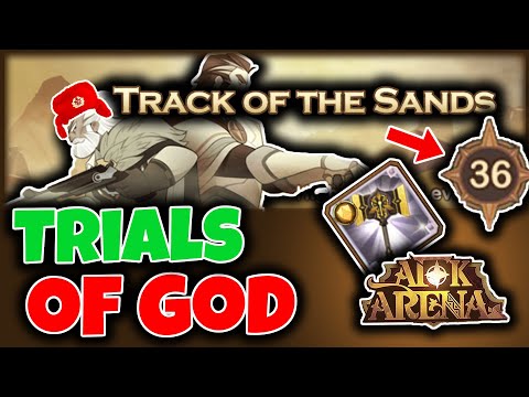 TRACK OF THE SANDS: 36 AS F2P | TRIALS OF GOD - Peaks of Time Guide/ Walkthrough [AFK ARENA]