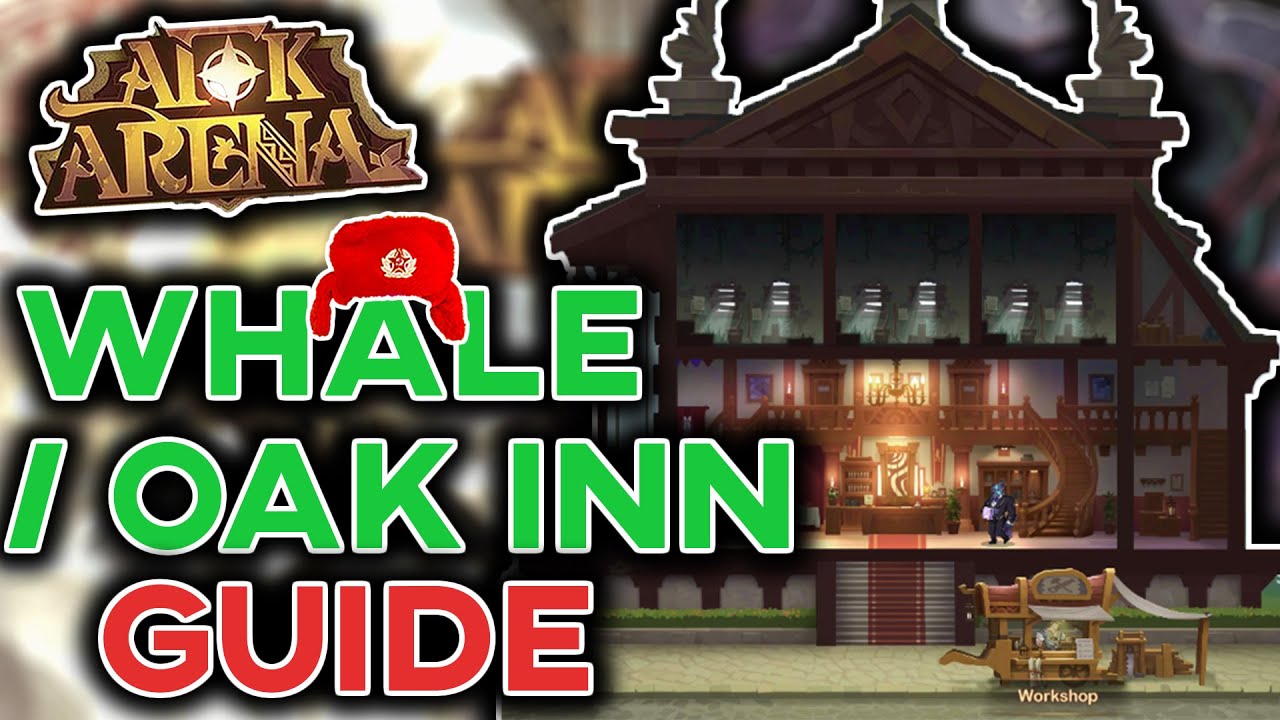 POWER UP your Heroes with FURNITURE - THE WHALE/ OAK INN Guide and Tips [AFK ARENA]