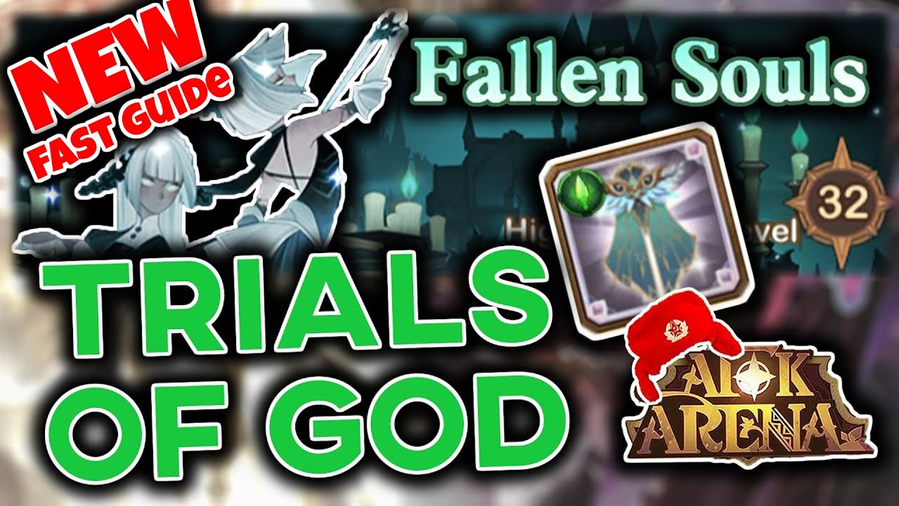 NEW FALLEN SOULS | TRIALS OF GOD - Peaks of Time Guide/ Walkthrough [AFK ARENA]