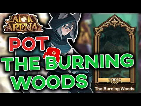 THE BURNING WOODS | Peaks of Time Quick Guide/ Walkthrough (13) [AFK ARENA]