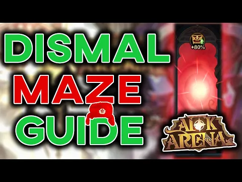 DISMAL MAZE MECHANICS AND TIPS - Dismal Mode Arcane Labyrinth Guide  [AFK ARENA]