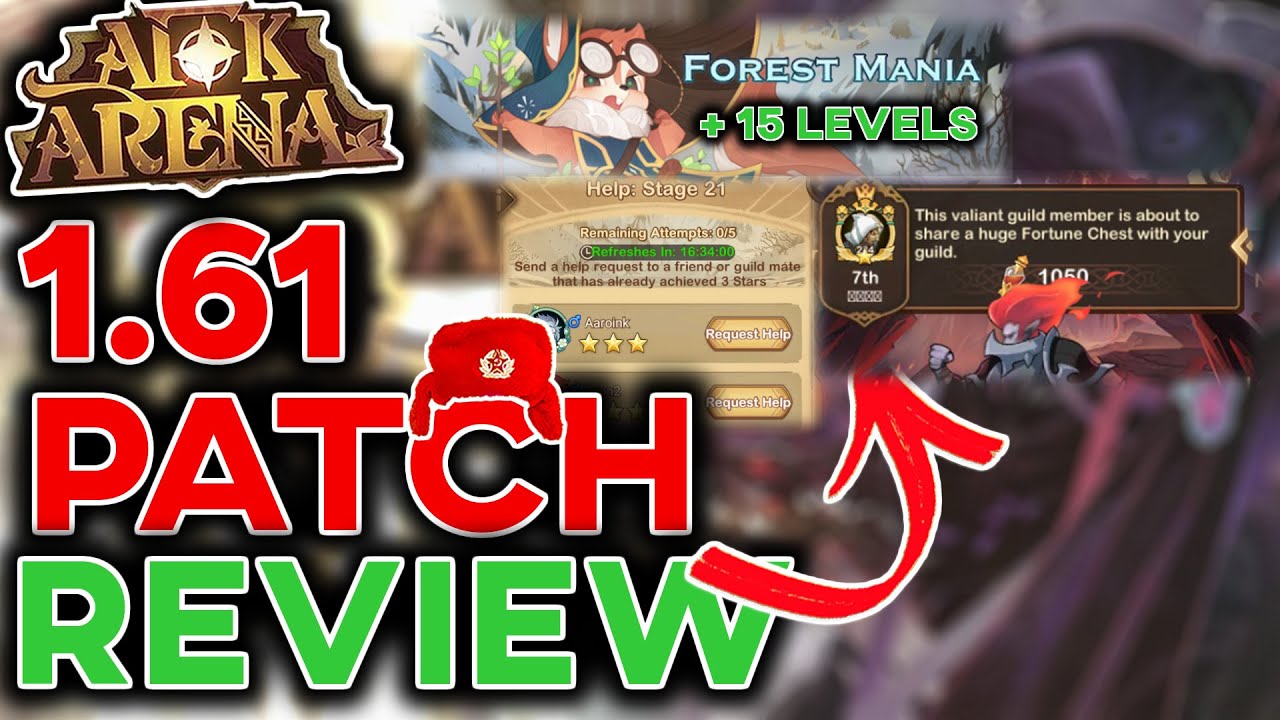 1.61 PATCH | Forest Mania New Levels and Help feature, Fortune Chests, VoW [AFK ARENA]