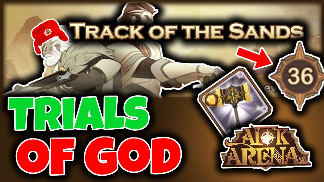 TRACK OF THE SANDS: 36 AS F2P | TRIALS OF GOD - Peaks of Time Guide/ Walkthrough [AFK ARENA]